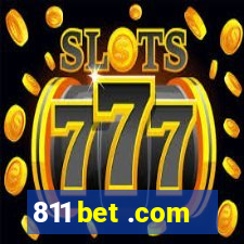 811 bet .com